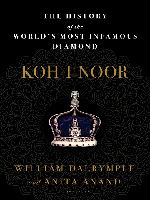 Title details for Koh-i-Noor by William Dalrymple - Wait list